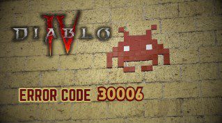 Diablo 4 error code 30006